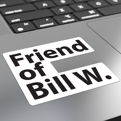 Friend of Bill W. Merch