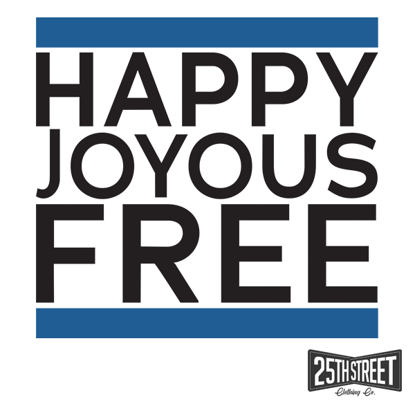 Happy Joyous Free