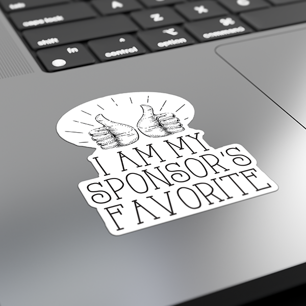 I Am My Sponsor’s Favorite Merch