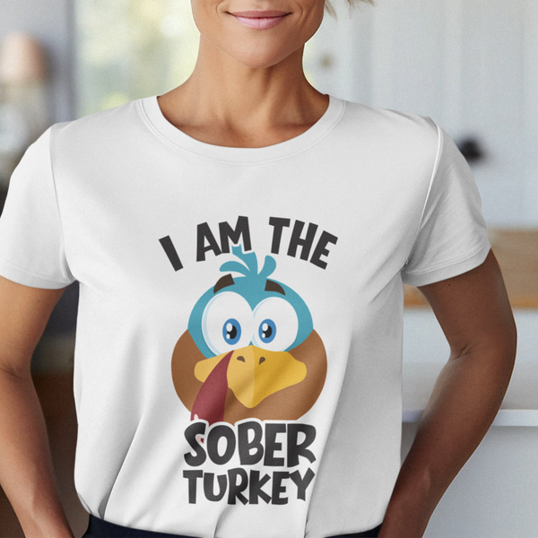 I Am The Sober Turkey