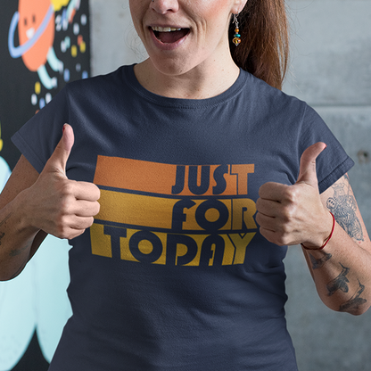 Just For Today (TRY) Retro Apparel