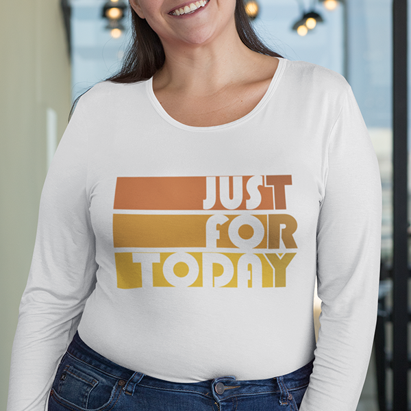 Just For Today (TRY) Retro Apparel