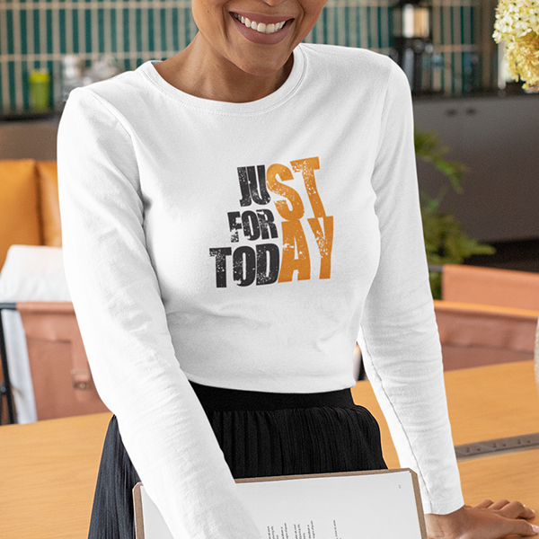 Just For Today (STAY) Apparel
