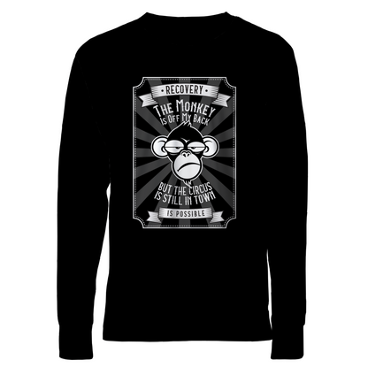 The Monkey Is Off My Back....But The Circus Is Still In Town Apparel
