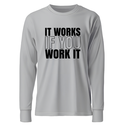 It Works If You Work It Apparel