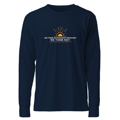Are these Extravagant Promises? We Think Not. Apparel