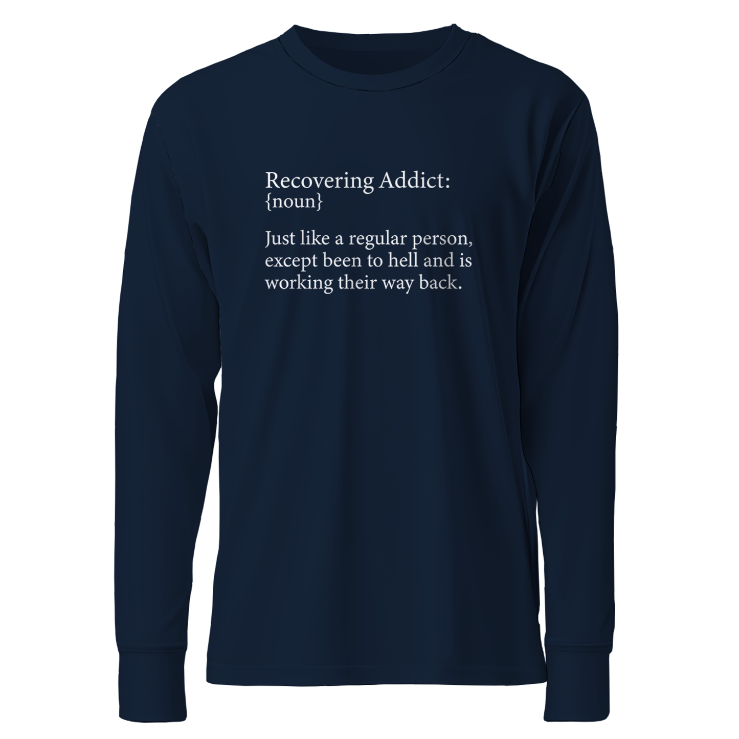 Recovering Addict {Noun} Apparel