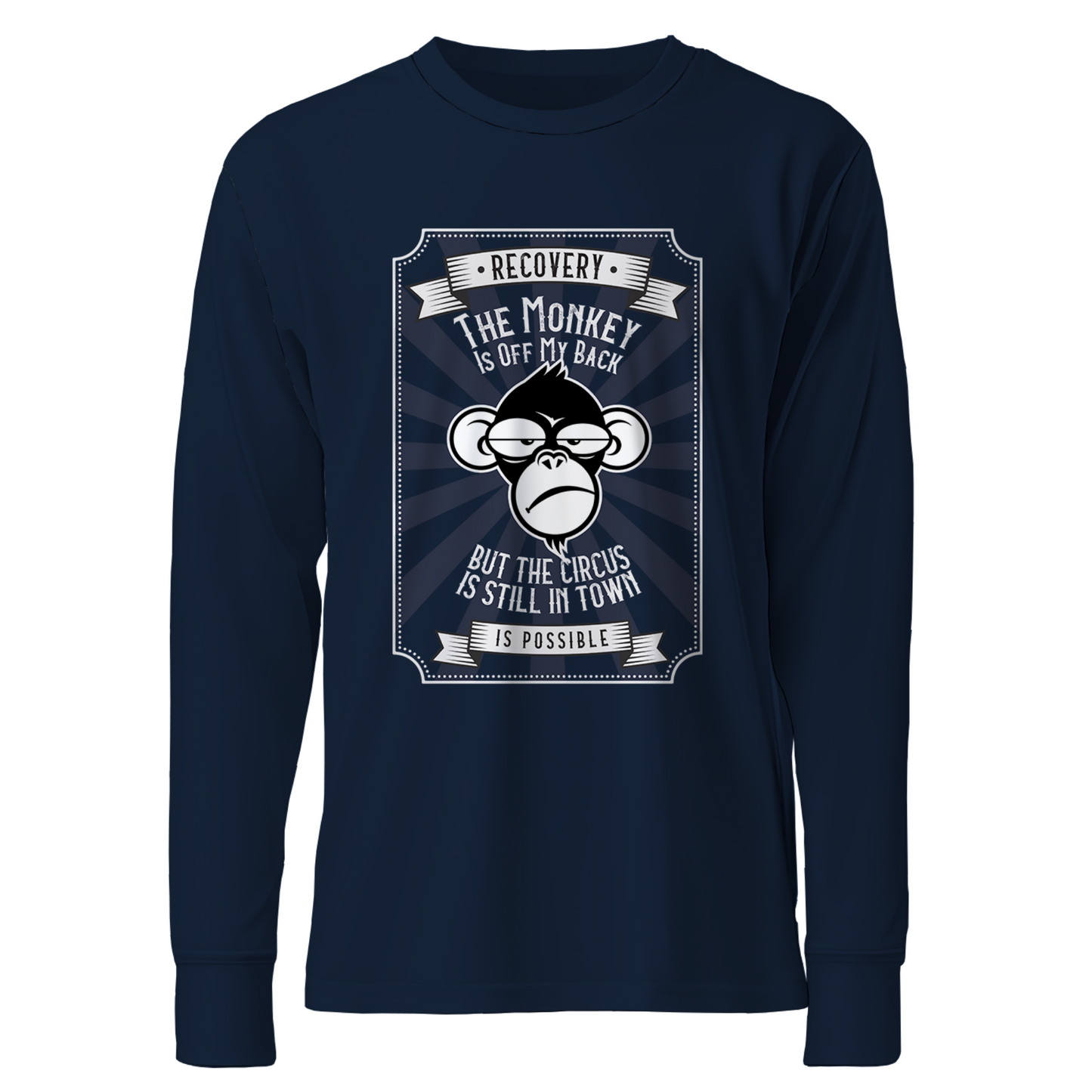 The Monkey Is Off My Back....But The Circus Is Still In Town Apparel