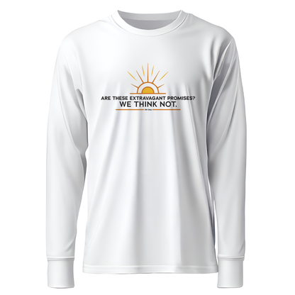 Are these Extravagant Promises? We Think Not. Apparel