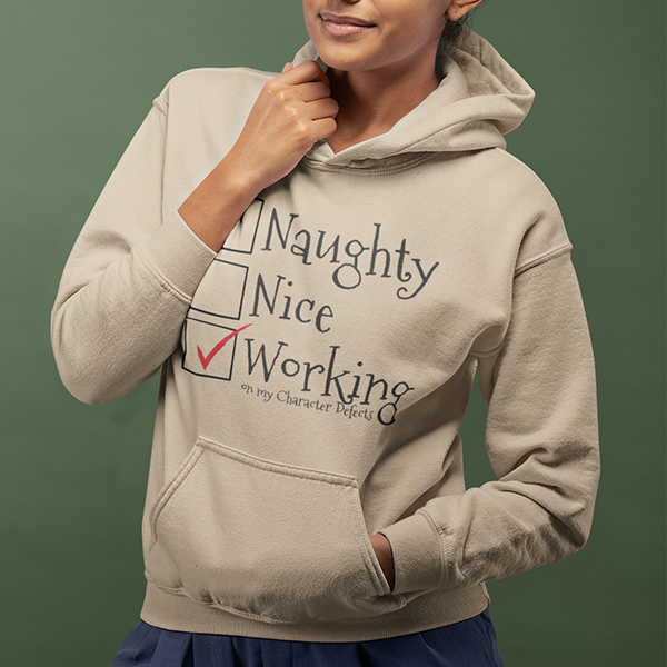 Naughty Nice Working On My Character Defects