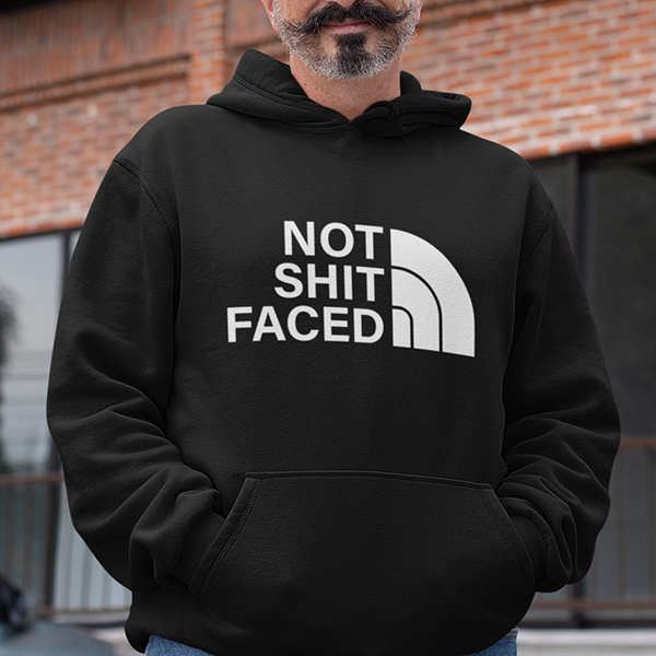 Not Shit Faced Apparel