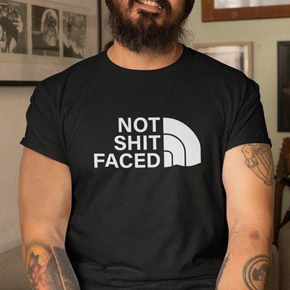 Not Shit Faced Apparel