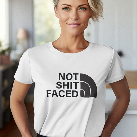 Not Shit Faced