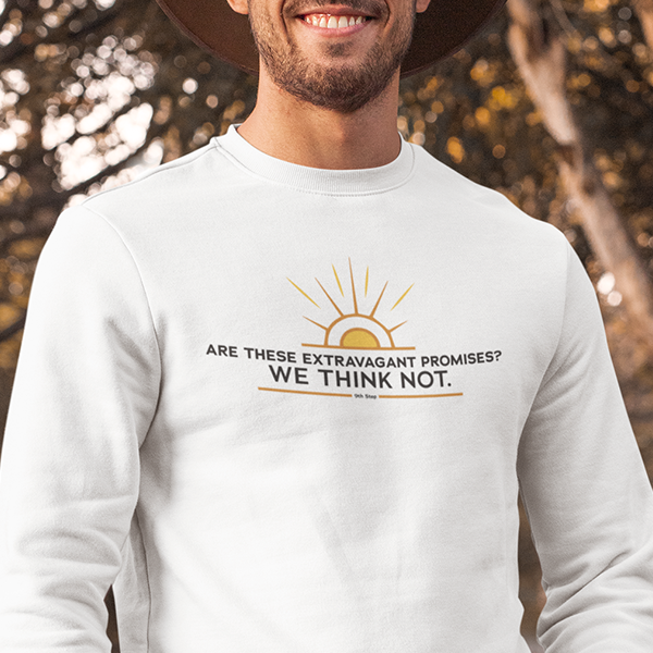 Are these Extravagant Promises? We Think Not. Apparel