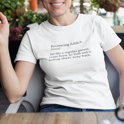 Recovering Addict {Noun} Apparel