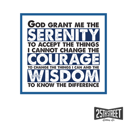 Serenity Prayer - 25th Street Clothing Co.