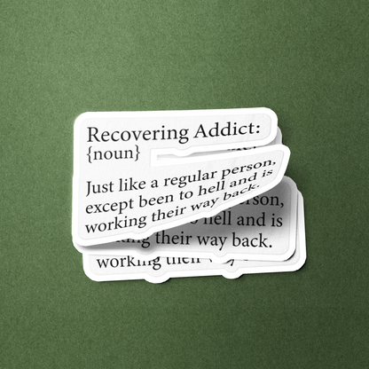 Recovering Addict {Noun} Merch