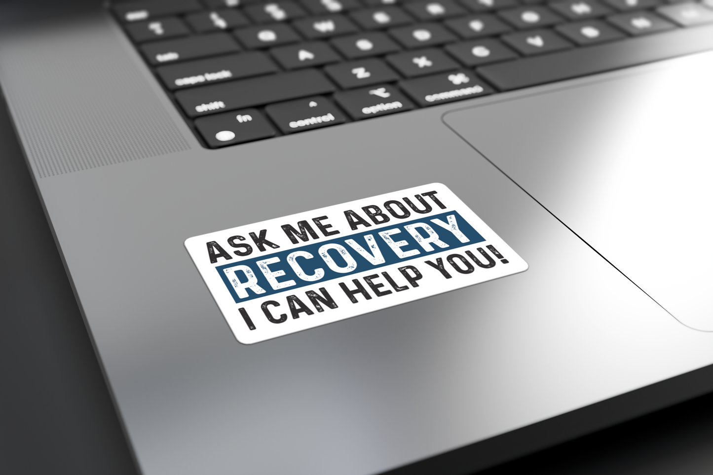 Ask Me About Recovery I Can Help You - Sticker