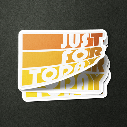 Just For Today (TRY) Retro - Sticker