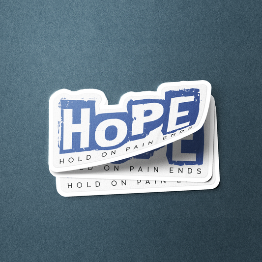 HOPE Hold On Pain Ends - Sticker