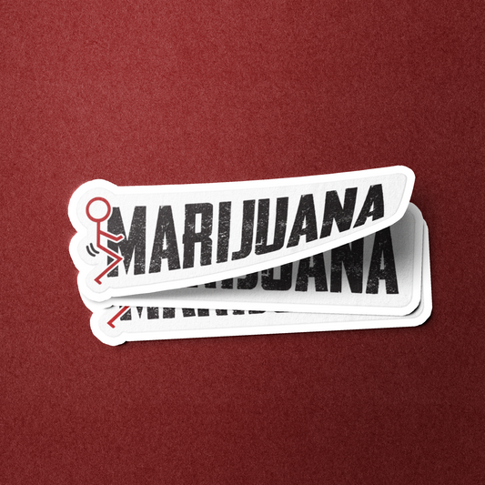 Fuck Marijuana
