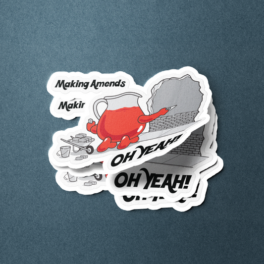 Making Amends - Oh Yeah (Kool-Aid Man - Sticker