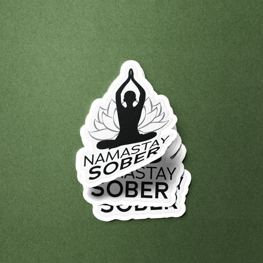 Namastay Sober - Sticker