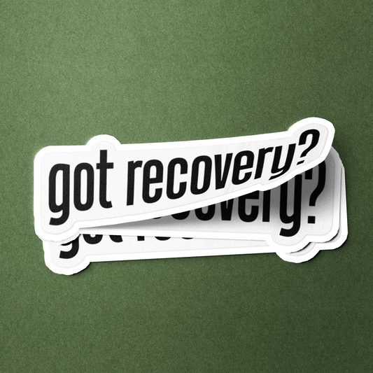 got recovery? - Sticker