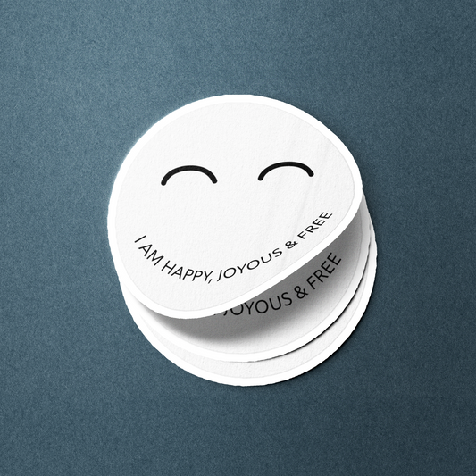 I Am Happy Joyous & Free - Sticker