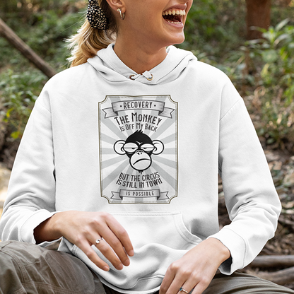 The Monkey Is Off My Back....But The Circus Is Still In Town Apparel