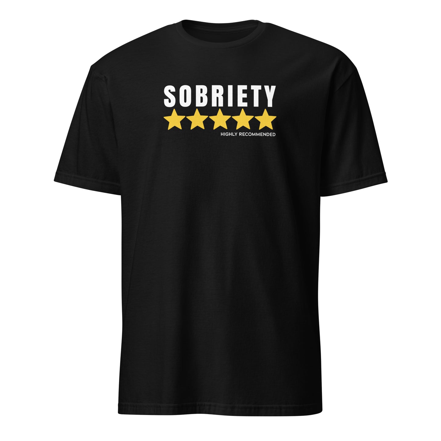 Sobriety 5 Stars Highly Recommended Apparel