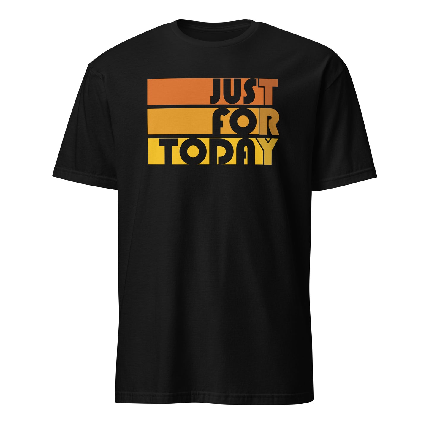 Just For Today (TRY) Retro Apparel