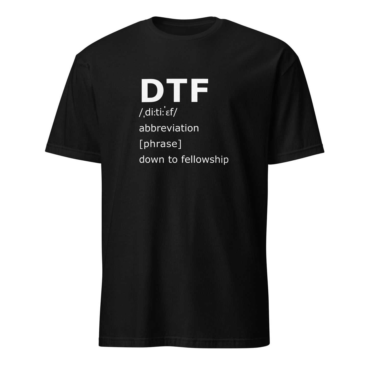 DTF Down To Fellowship Apparel