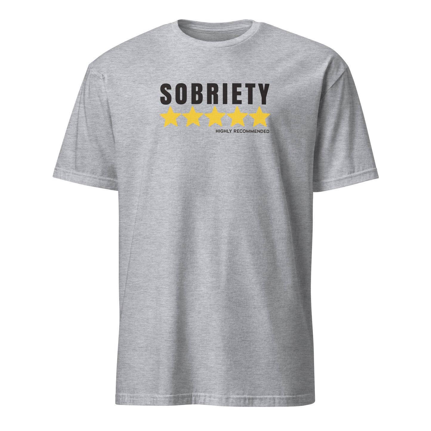 Sobriety 5 Stars Highly Recommended Apparel