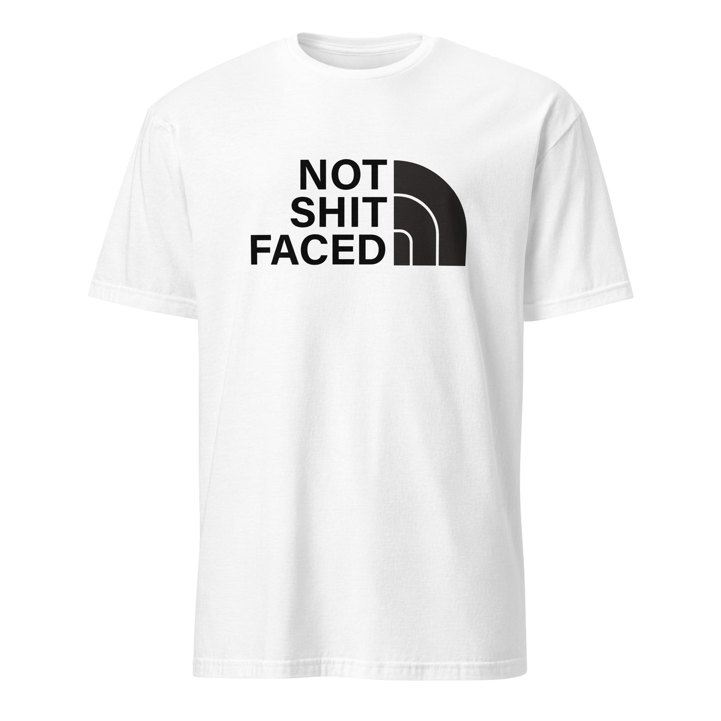 Not Shit Faced Apparel