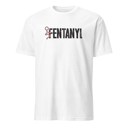 Fuck Fentanyl Apparel
