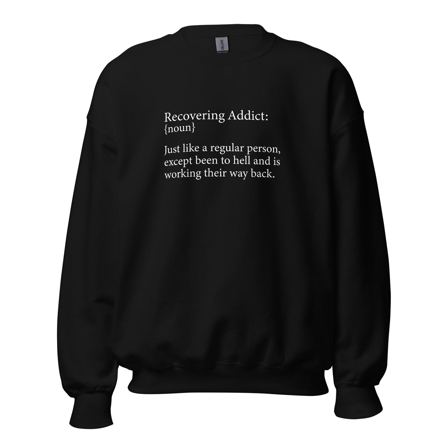 Recovering Addict {Noun} Apparel