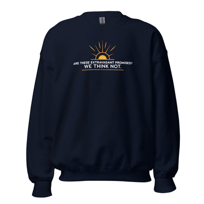 Are these Extravagant Promises? We Think Not. Apparel