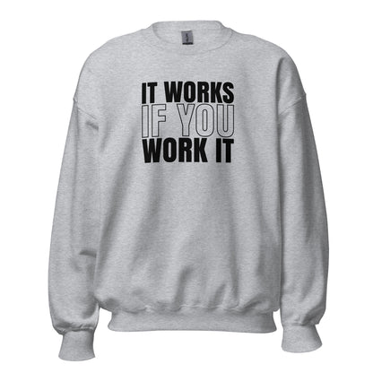 It Works If You Work It Apparel