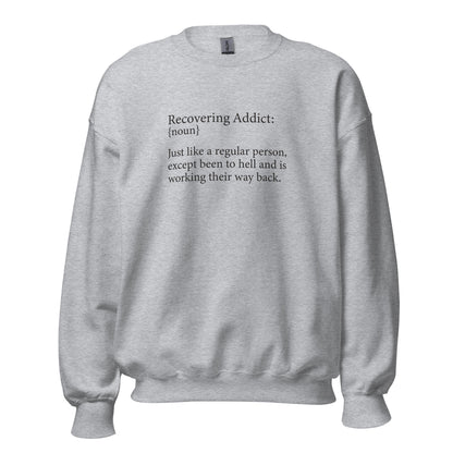 Recovering Addict {Noun} Apparel