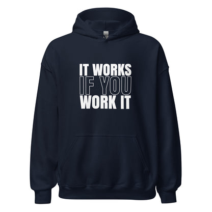 It Works If You Work It Apparel