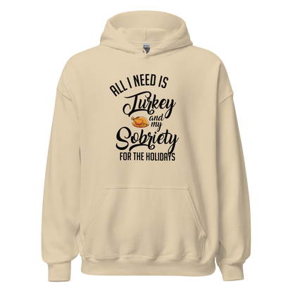 All I Need Is Turkey And My Sobriety For The Holidays