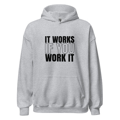 It Works If You Work It Apparel