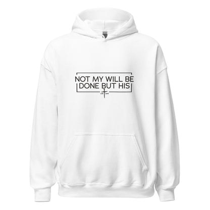Not My Will Be Done But His Apparel